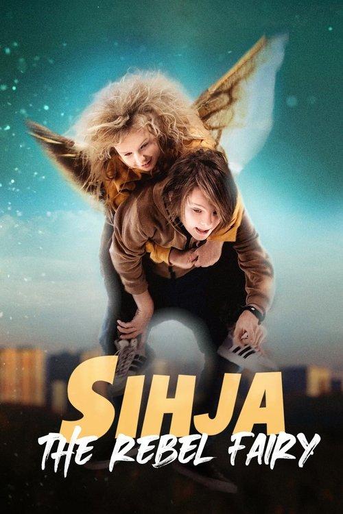 Sihja - The Rebel Fairy 2021 official movie poster