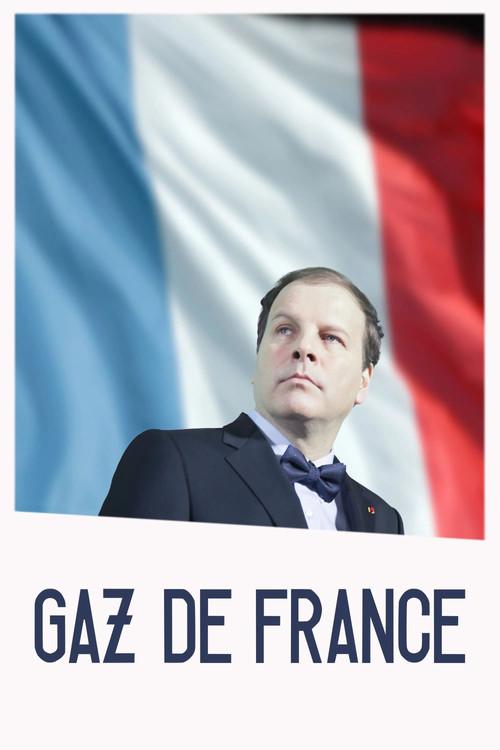 France Is a Gas 2016 official movie poster