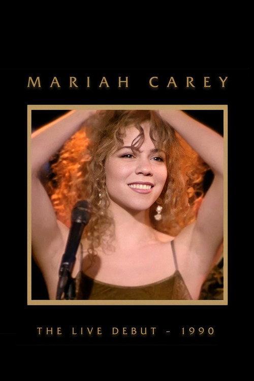 Mariah Carey: The Live Debut - 1990 2020 official movie poster