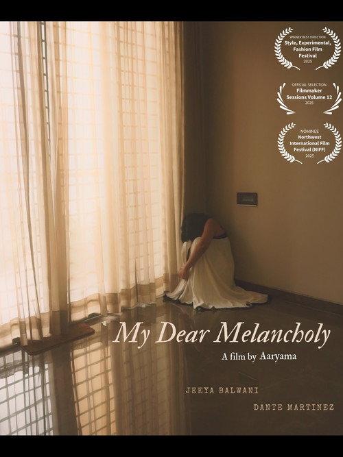 My Dear Melancholy 2025 official movie poster