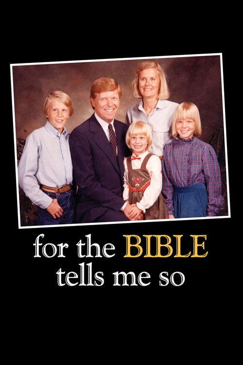 For the Bible Tells Me So 2007 official movie poster