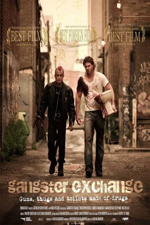 Gangster Exchange 2010 official movie poster
