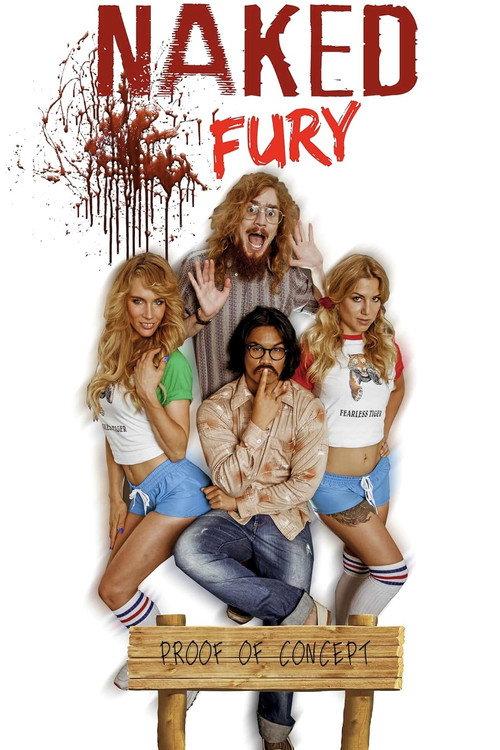 Naked Fury 2017 official movie poster