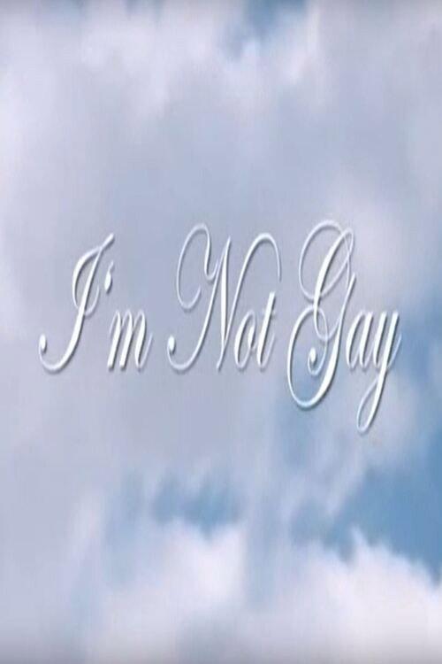 I'm Not Gay 2005 official movie poster