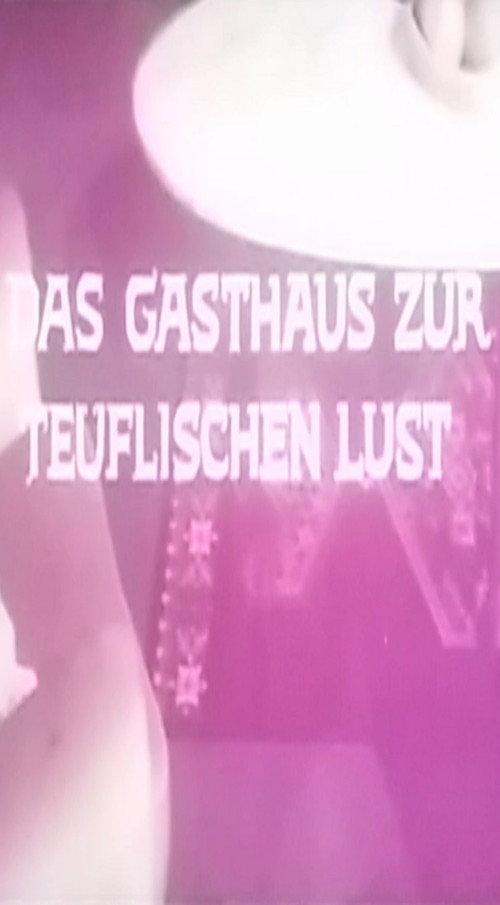 Das Gasthaus zur teuflischen Lust official movie poster