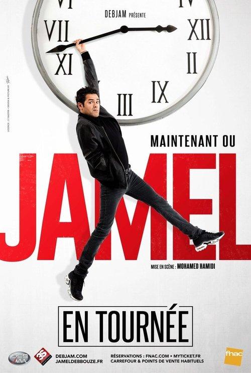 Jamel Debbouze - Maintenant ou Jamel 2019 official movie poster