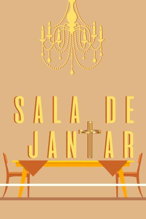 Sala de Jantar 2019 official movie poster