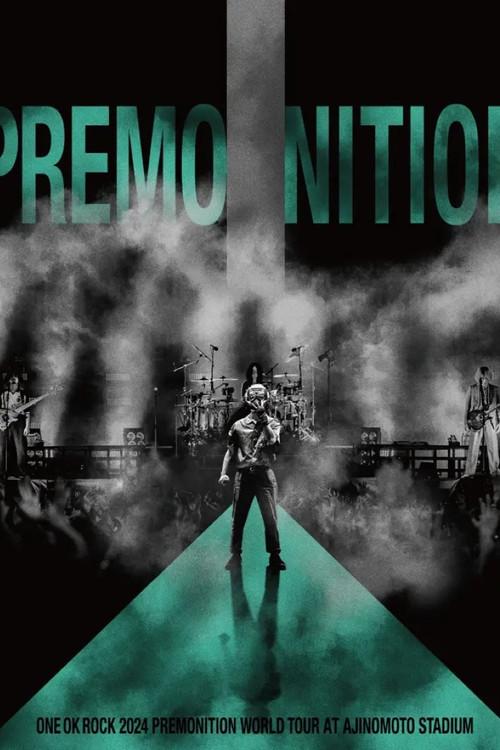 ONE OK ROCK 2024 PREMONITION WORLD TOUR at AJINOMOTO STADIUM 2025 official movie poster