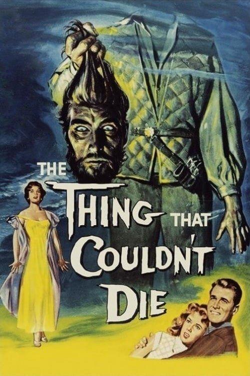 The Thing That Couldn't Die 1958 official movie poster