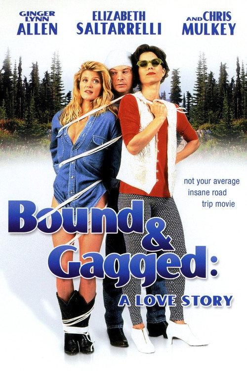 Bound and Gagged: A Love Story 1993 official movie poster