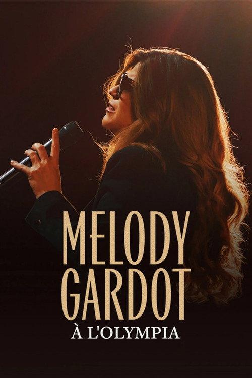 Melody Gardot à l’Olympia - The Essential Tour 2025 official movie poster