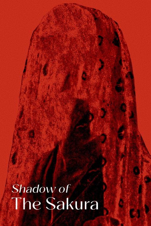 Shadow of the Sakura 2025 official movie poster
