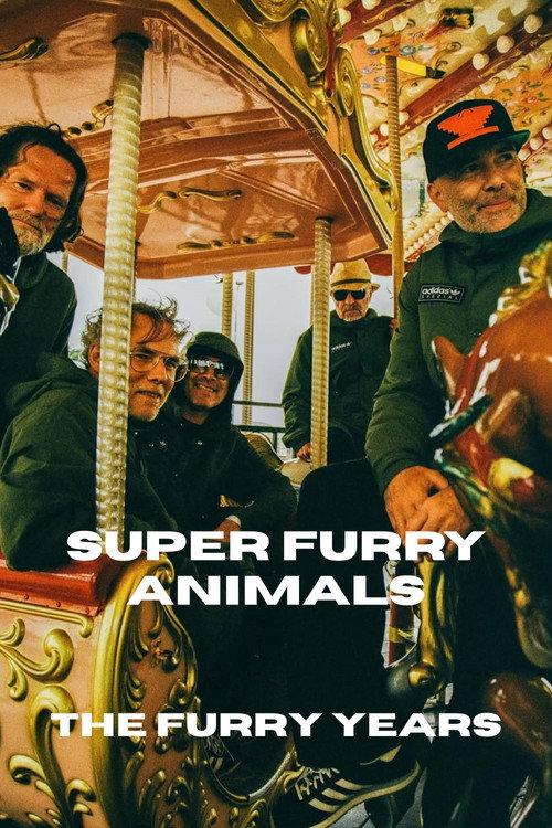 Super Furry Animals: The Furry Years 2015 official movie poster