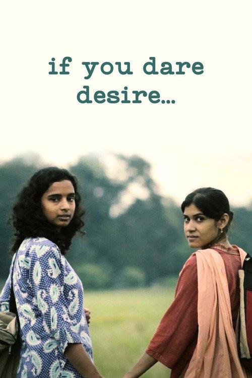 If You Dare Desire... 2017 official movie poster
