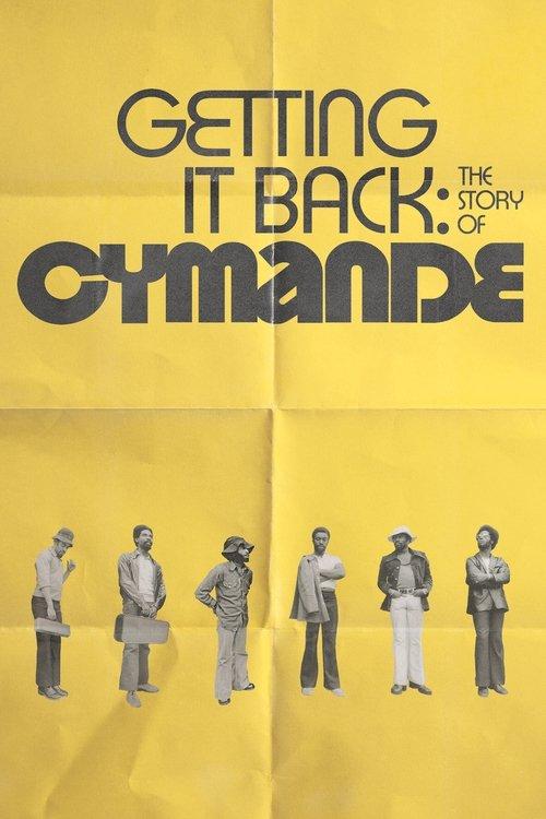 Getting It Back: The Story of Cymande 2024 official movie poster