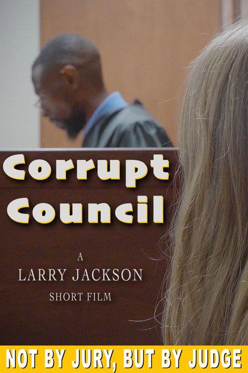 Corrupt Council 2023 official movie poster