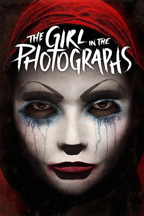The Girl in the Photographs 2015 official movie poster