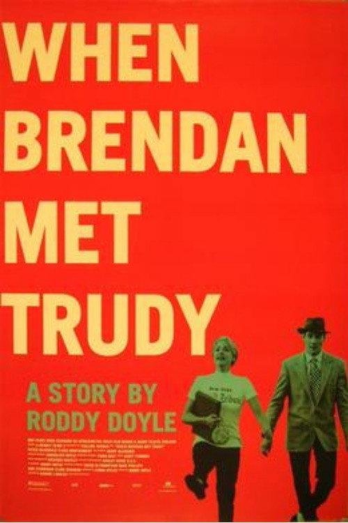 When Brendan Met Trudy 2000 official movie poster