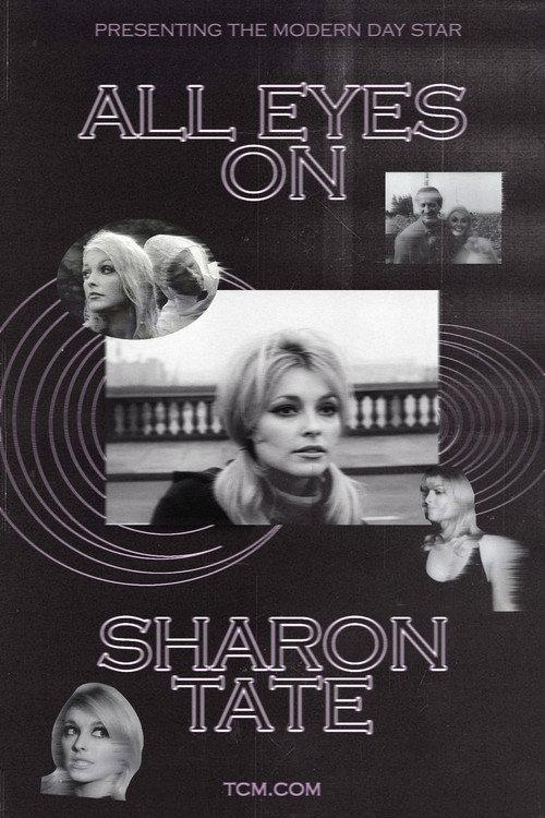 All Eyes on Sharon Tate 1966 official movie poster