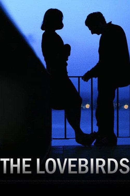 The Lovebirds 2008 official movie poster