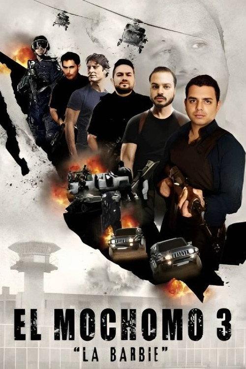 El Mochomo 3 - La Barbie 2019 official movie poster