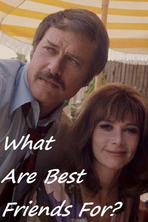 What Are Best Friends For? 1973 official movie poster