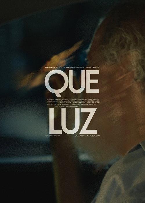 Que Luz official movie poster