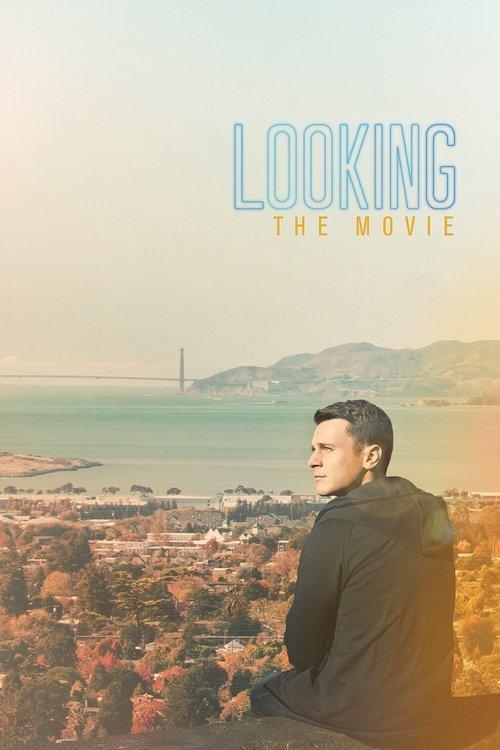 Looking: The Movie 2016 official movie poster