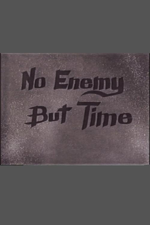 No Enemy But Time 1994 official movie poster