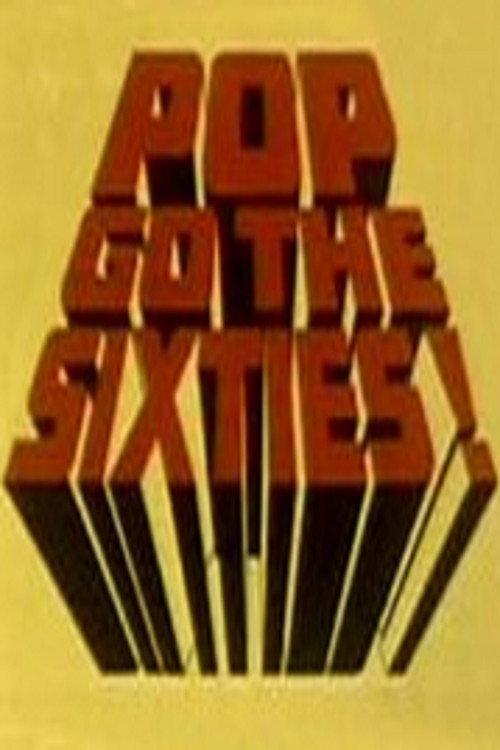 Pop Go the Sixties! 1969 official movie poster