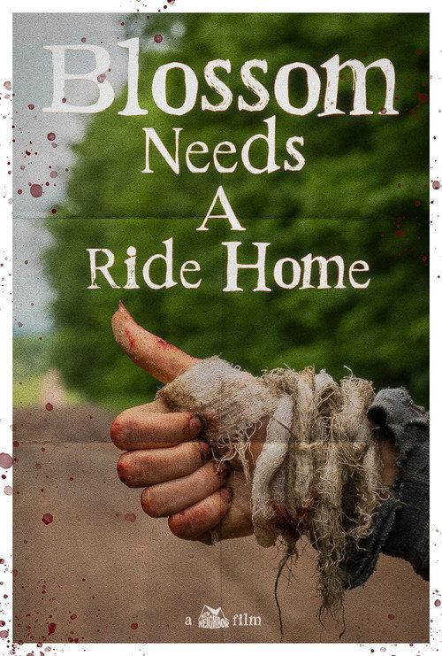 Blossom Needs A Ride Home 2025 official movie poster