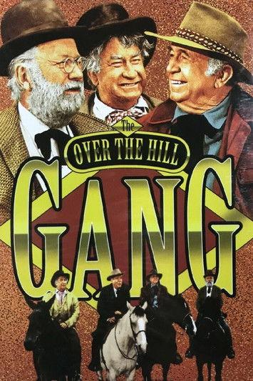 The Over the Hill Gang 1969 official movie poster