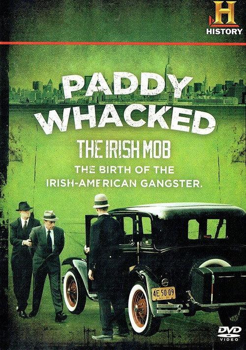 Paddy Whacked: The Irish Mob 2006 official movie poster