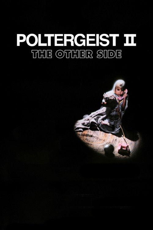 Poltergeist II: The Other Side 1986 official movie poster