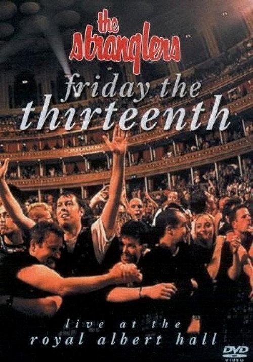 The Stranglers: Friday The Thirteenth - Live at the Albert Hall 2004 official movie poster