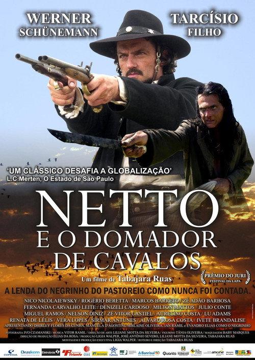Netto e o Domador de Cavalos 2008 official movie poster