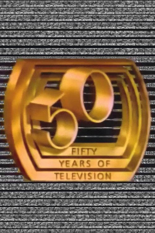 50 Years of Television: A Golden Celebration 1989 official movie poster