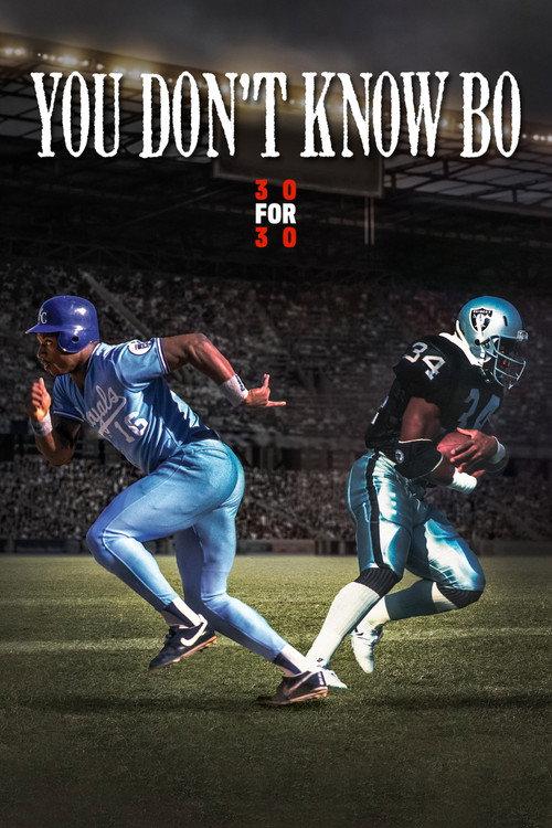 You Don't Know Bo: The Legend of Bo Jackson 2012 official movie poster