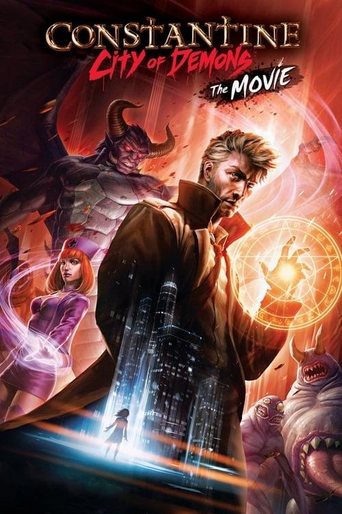 Constantine: City of Demons - The Movie 2018 official movie poster