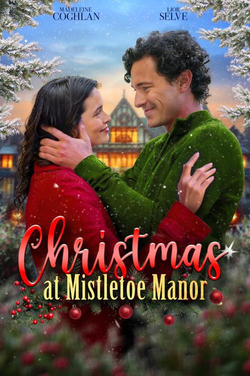 Christmas at Mistletoe Manor 2025 official movie poster