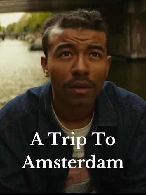 A Trip To Amsterdam 2024 official movie poster