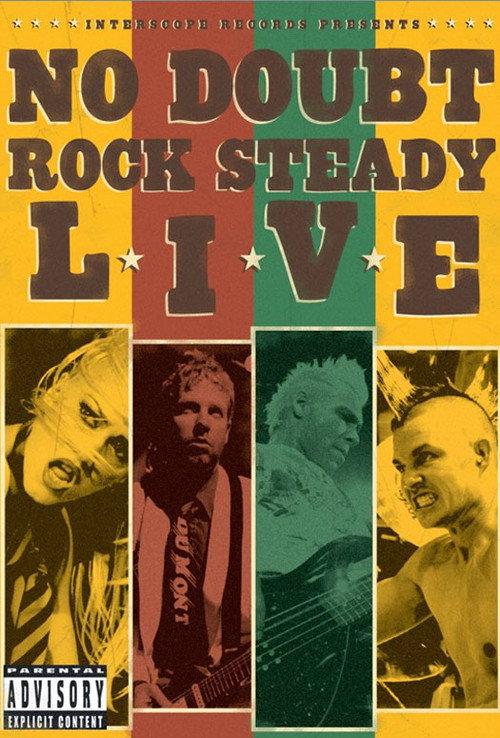 No Doubt | Rock Steady Live 2003 official movie poster