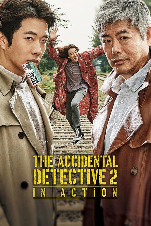 The Accidental Detective 2: In Action 2018 official movie poster