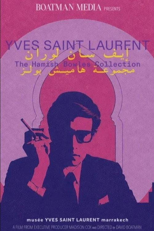 Yves Saint Laurent: The Hamish Bowles Collection 2026 official movie poster