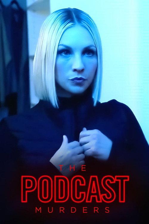 The Podcast Murders 2022 official movie poster