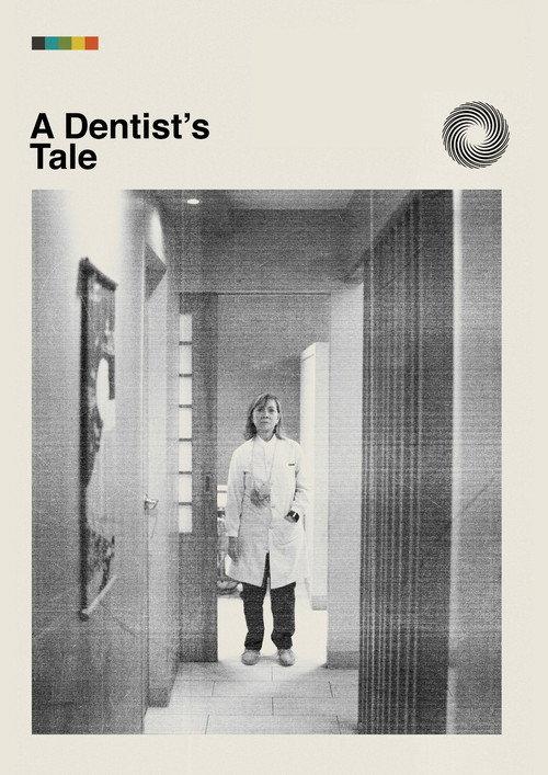 A Dentist's Tale official movie poster