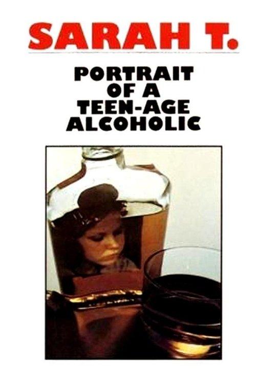 Sarah T. - Portrait of a Teenage Alcoholic 1975 official movie poster