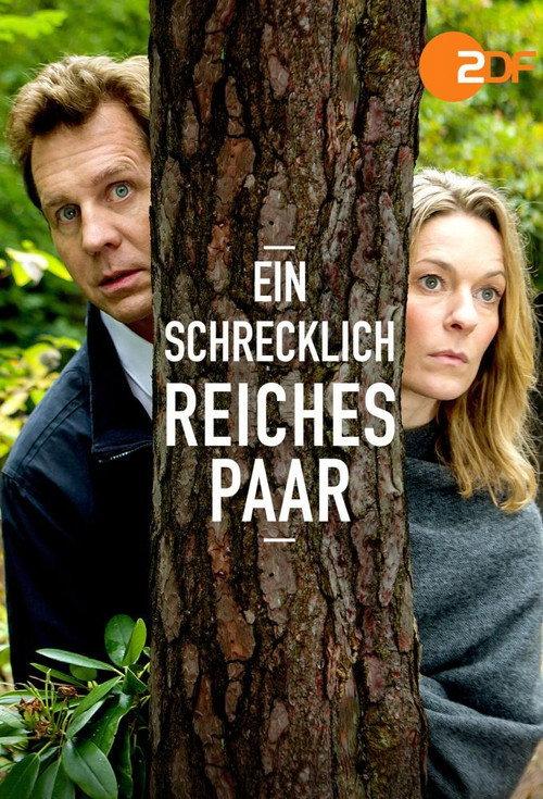 Ein schrecklich reiches Paar 2017 official movie poster