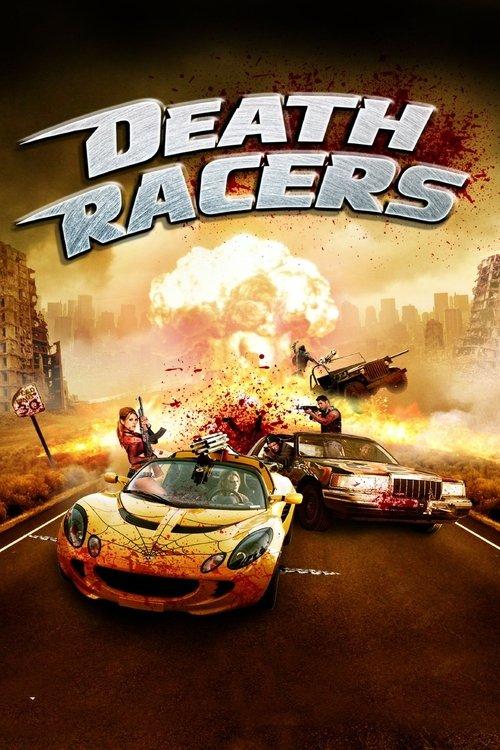 Death Racers 2008 official movie poster