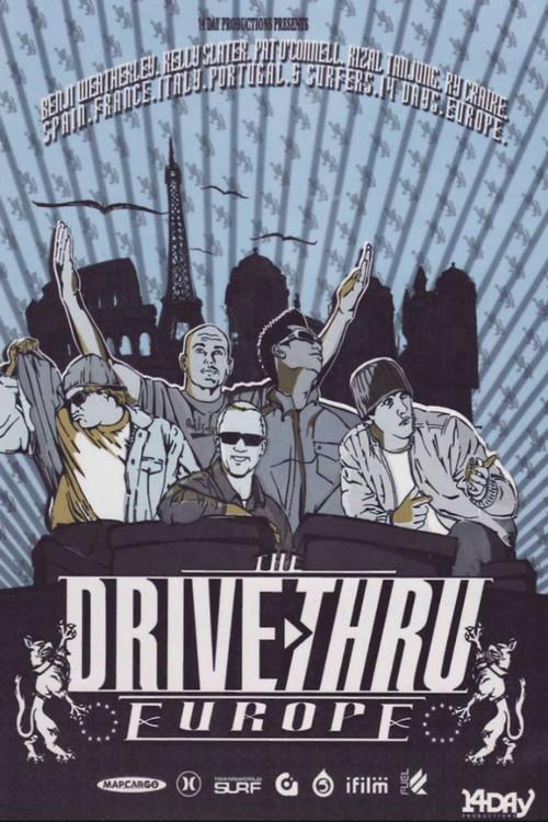 Drive Thru Europe 2005 official movie poster